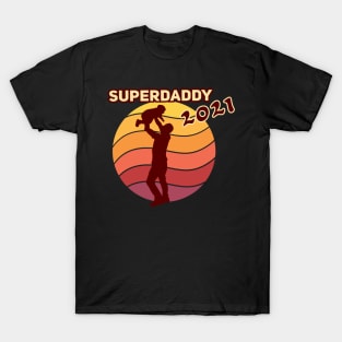 Superdaddy 2021 T-Shirt